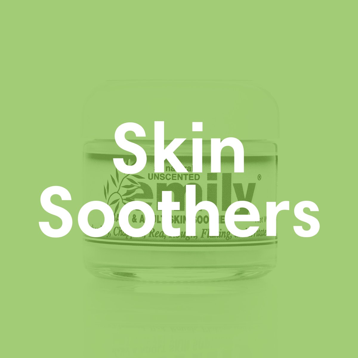 Skin Soothers